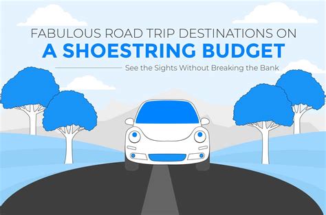 Budget-Friendly Road Trips: 5 Best & Cheapest Road Trip Destinations (Infographic)