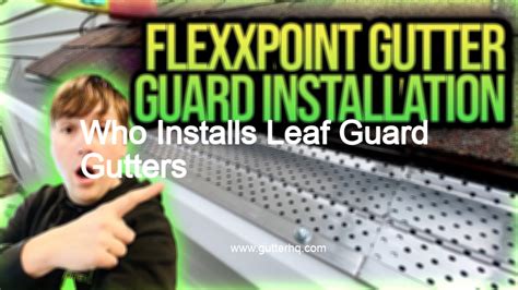 Who Installs Leaf Guard Gutters - Gutter HQ