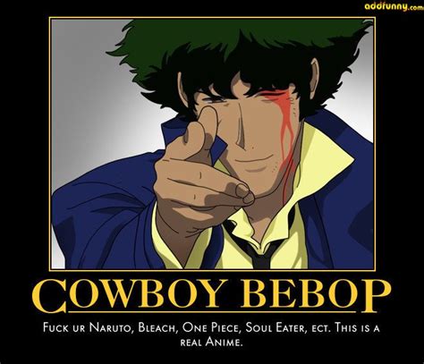 Cowboy Bebop End Quotes. QuotesGram