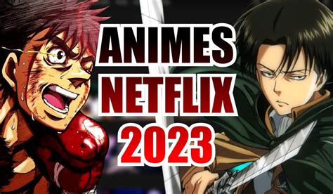 Los mejores animes de Netflix hasta diciembre de 2024