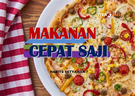 Makanan Cepat Saji - ITERA Press