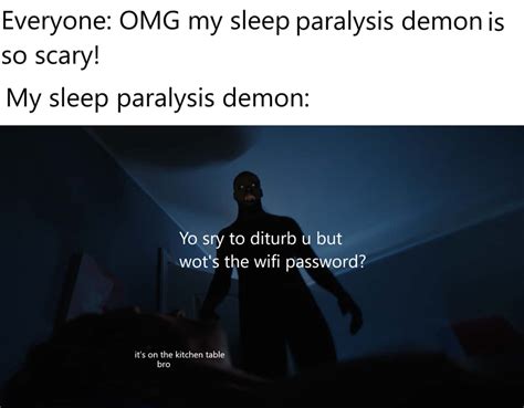 20 Memes About Sleep Paralysis Demons