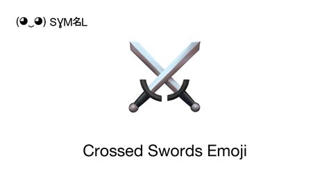 ⚔ - Crossed Swords (Crossed Swords) Emoji 📖 Emoji Meaning Copy & 📋 ...