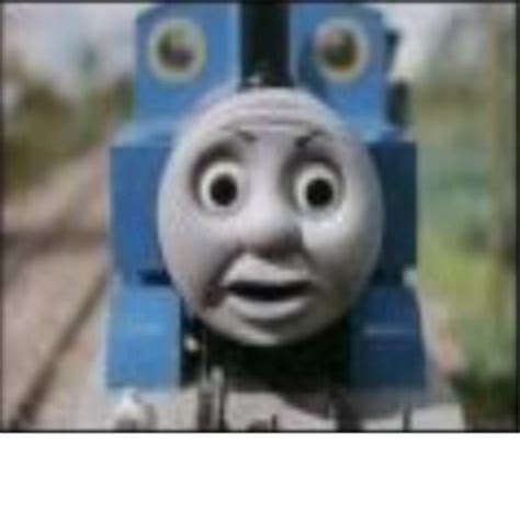 Thomas' O face: Image Gallery (Sorted by Views) | Know Your Meme