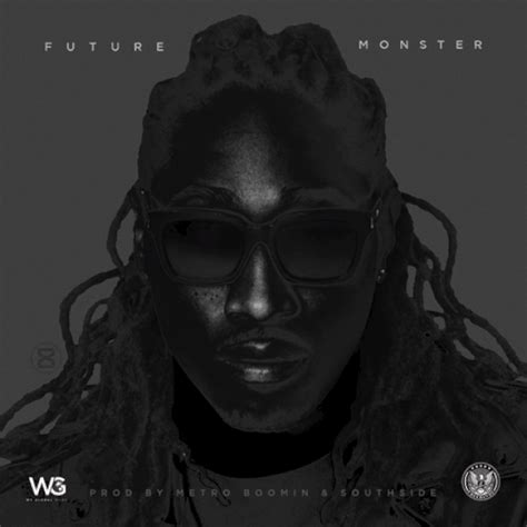 Future – “Monster”