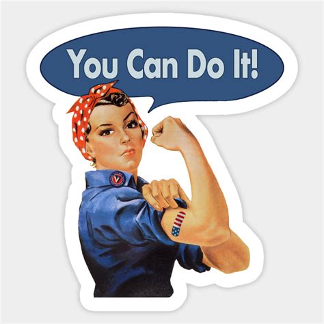 You Can Do It - You Can Do It - Sticker | TeePublic