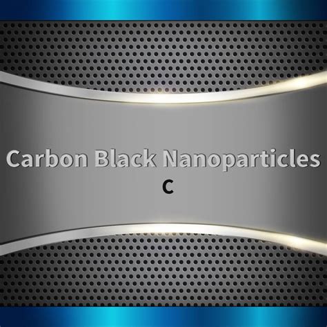 Buy Best Carbon Black Nanoparticles / Nanopowder in India at best price