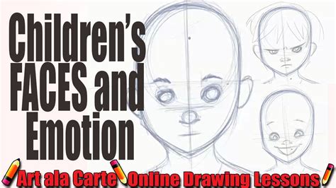 How To Draw Children S Faces And Expressions Youtube