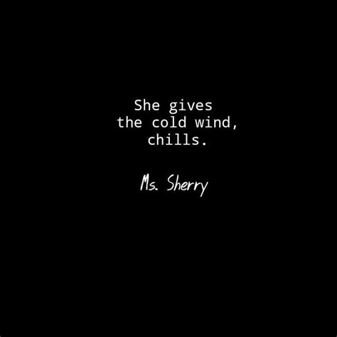 Indeed it's very cold. But cold is where her soul has found her most comfort... - Writing | Fire ...