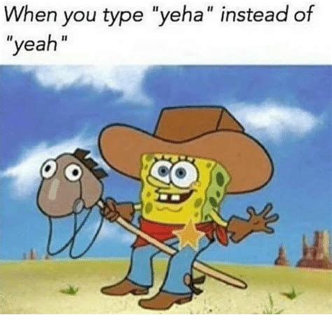 Spongebob Yeehaw Meme