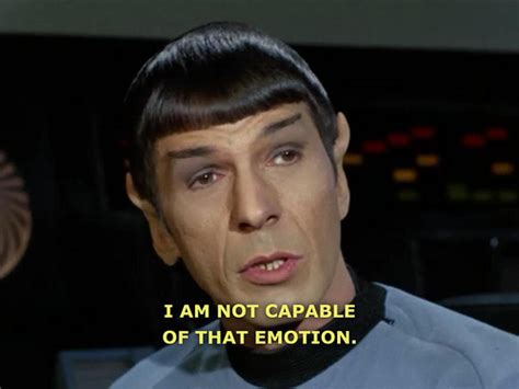 Spock Quotes On Emotions. QuotesGram