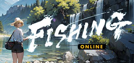 Fishing Online Steam Key | Steambase