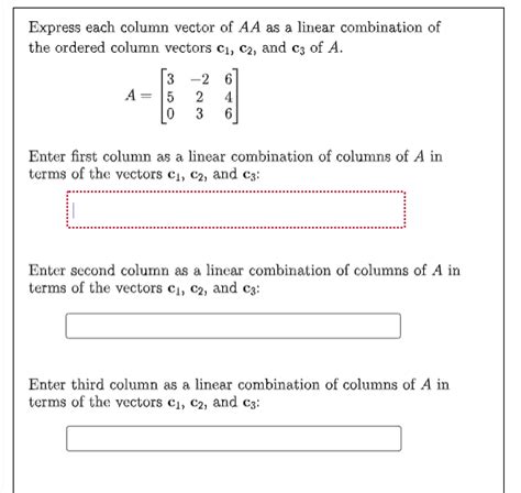 Solved Express each column vector of AA as a linear | Chegg.com