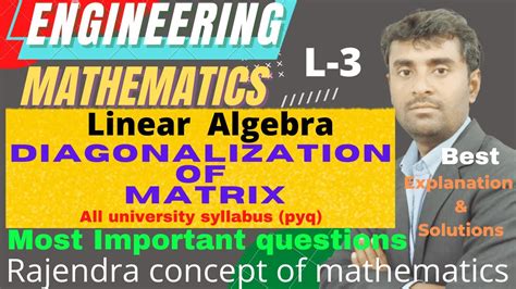 Diagonalization | Eigenvalues,Eigenvectors with concept of ...