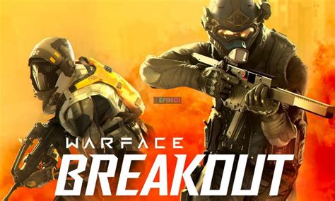 Warface Breakout PC Version Full Game Setup Free Download - EPN