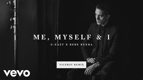 G-Eazy, Bebe Rexha - Me, Myself & I (Marc Stout & Scott Svejda Remix ...