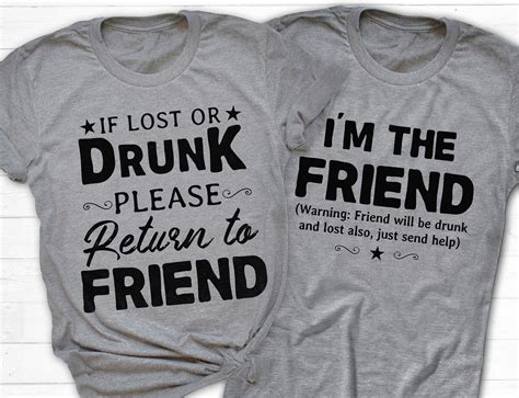 Drunk Best Friend Shirts - FRIENDSI