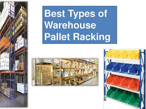 PPT - Best Types of Warehouse Pallet Racking PowerPoint Presentation, free download - ID:8214518