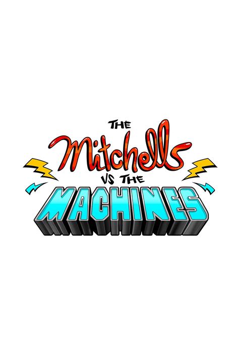 The Mitchells vs. the Machines (2021) - Posters — The Movie Database (TMDB)