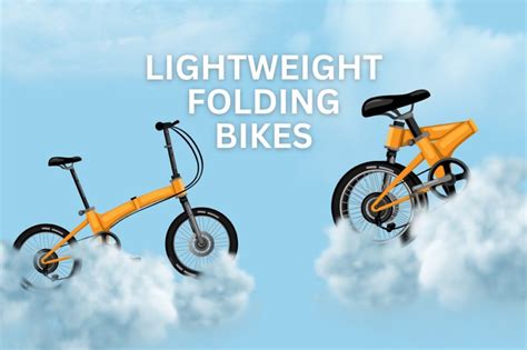 Lightest Folding Bikes: 16 Lightweight Foldable Bikes