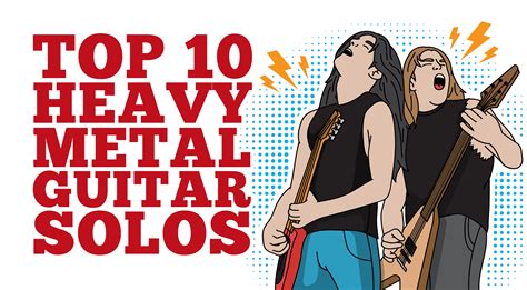 Top 10 Heavy Metal Guitar Solos