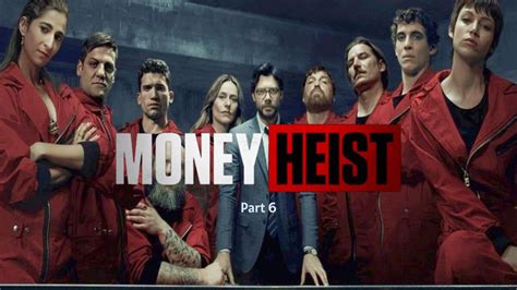 Money Heist Season 6 Release Date & Cast