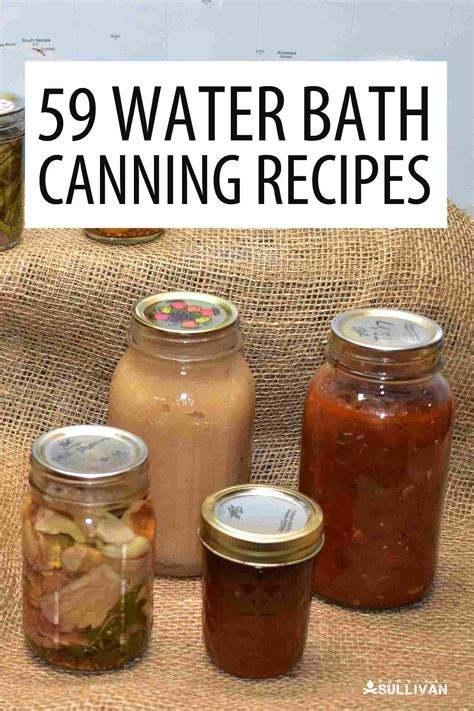 59 Water Bath Canning Recipes to Try Today