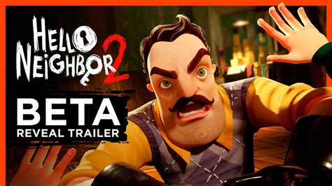 Hello Neighbor 2 - BETA & Pre-orders Announcement Trailer | #Xbox #PC April 7 - YouTube