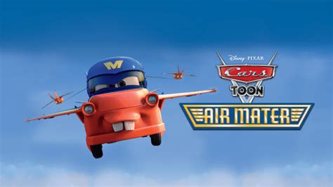 Cars Toon: Air Mater - Disney+ Hotstar