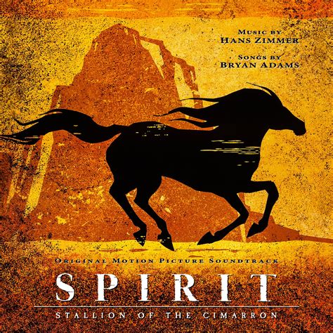 Spirit: Stallion of the Cimarron (Hans Zimmer) | The Soundtrack Gallery: Custom Soundtrack Covers