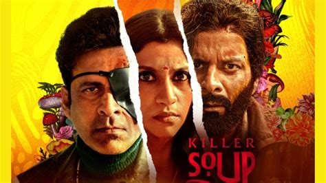 Killer Soup Release Date Announced; Manoj Bajpayee And Konkona Sensharma Unite For Netflix ...