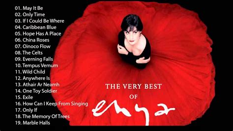 Greatest Hits Of ENYA Full Album - ENYA Best Songs 2018 - ENYA Playlist Collection - YouTube