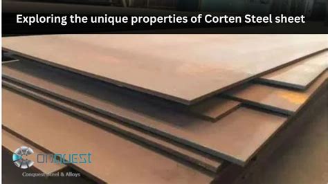 Exploring the Unique Properties of Corten Steel Sheet