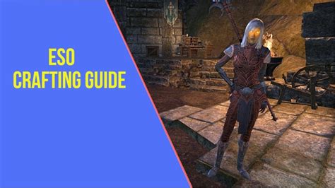 ESO Crafting Guide - ArzyeLBuilds