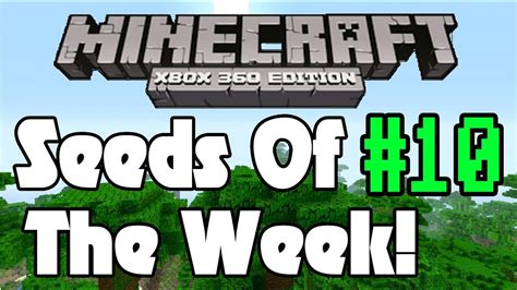 Minecraft Xbox Seeds Of The Week! (TU12) - #10 - Minecraft Xbox 360 Edition | HD - YouTube