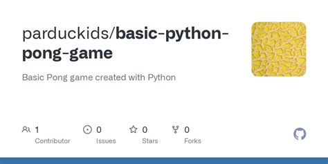 GitHub - parduckids/basic-python-pong-game: Basic Pong game created with Python