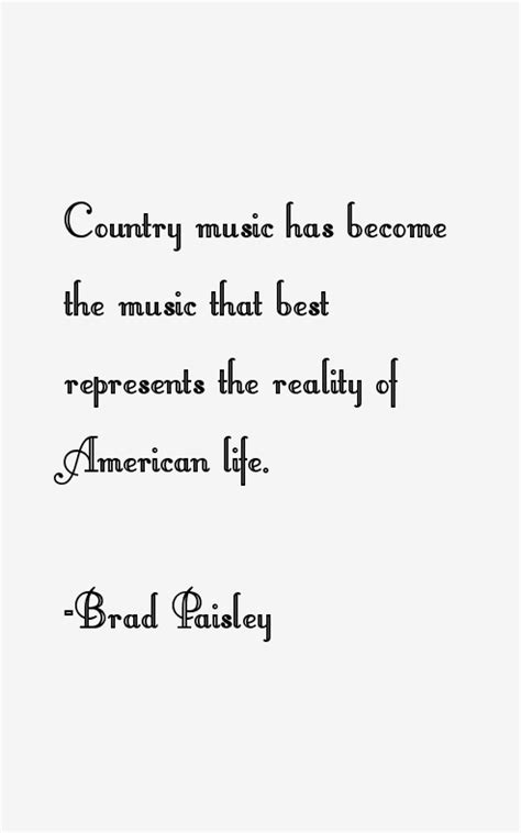 Brad Paisley Quotes. QuotesGram