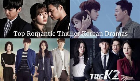 Top Romantic Thriller Korean Dramas - Korean Lovey