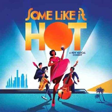 Some Like It Hot Tickets | Broadway 2024/2025 Season