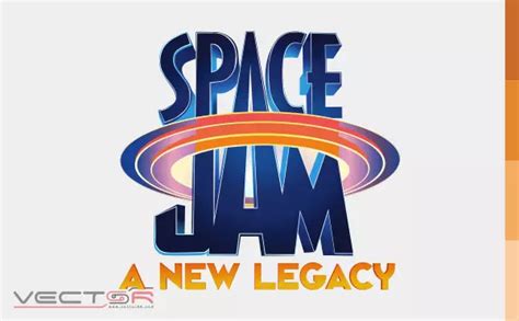 Space Jam A New Legacy Logo (.AI) Download Free Vectors | Vector69