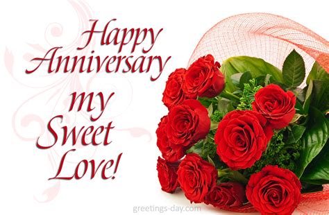 Greeting cards for every day: Happy Anniversary my Sweet Love...