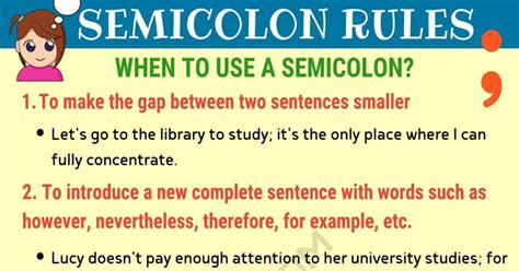 Semicolon (;) When to Use a Semicolon in English • 7ESL