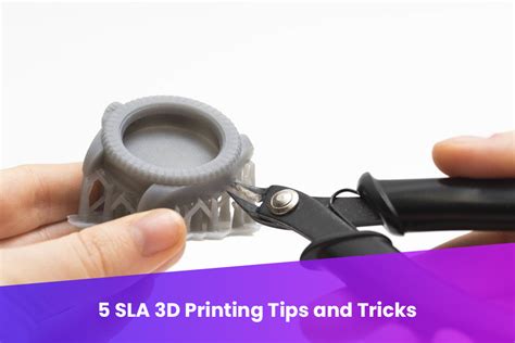 5 SLA 3D PRINTING TIPS AND TRICKS - MAKENICA