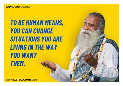 55 Sadhguru Quotes That Will Fuel Your Soul (2023) | EliteColumn