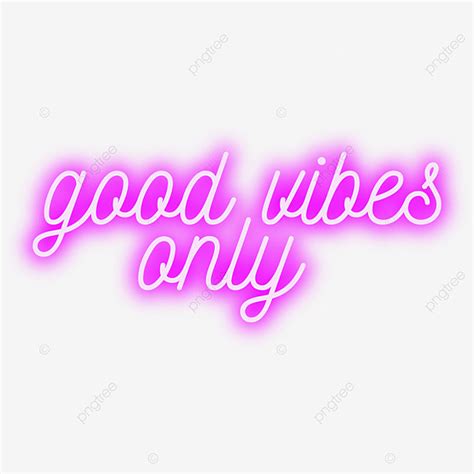 Good Vibes Only Vector Design Images, Good Vibes Only Neon Sign In Pink, Good Vibes Only, Neon ...