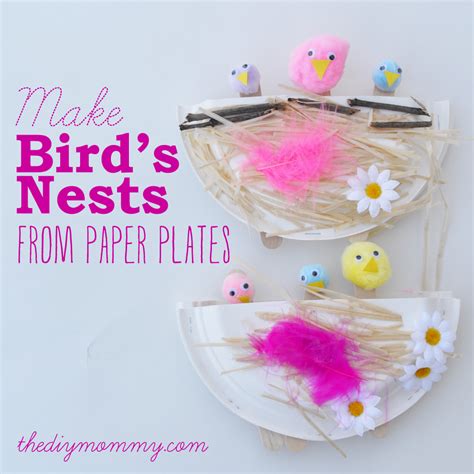 Make a Bird's Nest from a Paper Plate – A Kid's Craft | The DIY Mommy