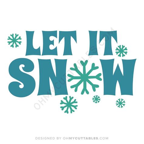 Let it snow svg - leadingwest