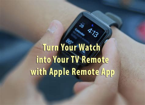 Your Watch is Your TV Remote with Apple Remote App - AppleToolBox