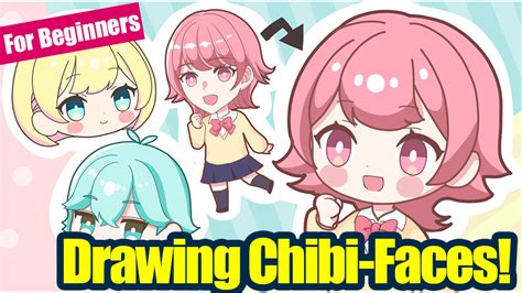 【For Beginners】Illustrating Chibi-Character Faces!【Tips on drawing eyes and hairs too ...