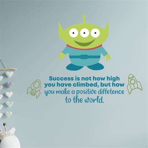 Design With Vinyl How High Alien Toy Story Life Cartoon Quotes Wall ...